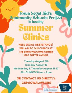 Iowa Legal Aid summer 2024 clinics English